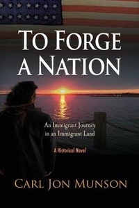 Enlarge image Cover: To Forge a Nation - Earthen Vessel Publishing