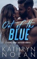Cover: Out of the Blue - That's What She Said Publishing, Inc.