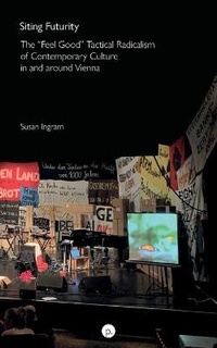 Enlarge image Cover: Siting Futurity - Punctum Books