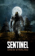 Cover: Sentinel - Eerie River Publishing