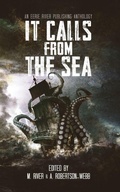 Cover: It Calls From the Sea - Eerie River Publishing
