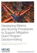 Cover: Developing Metrics and Scoring Procedures to Support Mitigation Grant Program Decisionmaking - RAND