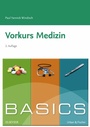 Bild: BASICS Vorkurs Medizin - Urban & Fischer
