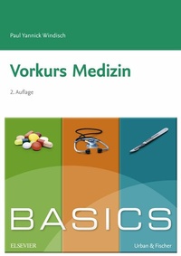 Bild vergrößern Bild: BASICS Vorkurs Medizin - Urban & Fischer