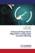 Cover: Enhanced Page Rank Algorithm Using Page Content Mining - LAP Lambert Academic Publishing