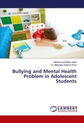 Cover: Bullying and Mental Health Problem in Adolescent Students - LAP Lambert Academic Publishing