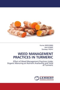 Enlarge image Cover: Weed Management Practices in Turmeric - LAP Lambert Academic Publishing
