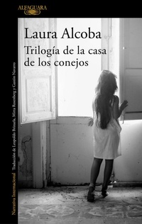 Abbildung von: Trilogia de la casa de los conejos / The Rabbit House - Alfaguara