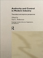 Cover: Authority and Control in Modern Industry - Routledge