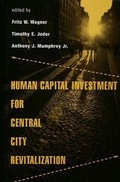 Cover: Human Capital Investment for Central City Revitalization - Routledge