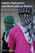 Cover: Islamic Radicalism and Multicultural Politics - Routledge