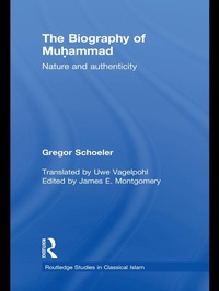 Abbildung von: The Biography of Muhammad - Routledge
