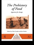 Cover: The Prehistory of Food - Routledge