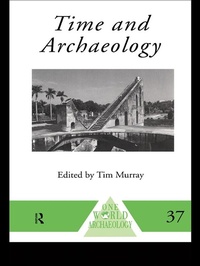 Enlarge image Cover: Time and Archaeology - Routledge