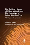 Cover: The Critical History of Edgar Allan Poe's The Narrative of Arthur Gordon Pym - Routledge