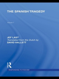 Enlarge image Cover: The Spanish Tragedy (RLE Responding to Fascism) - Routledge