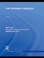 Cover: The Spanish Tragedy (RLE Responding to Fascism) - Routledge