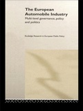Cover: The European Automobile Industry - Routledge