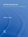 Cover: Enter Mussolini (RLE Responding to Fascism) - Routledge