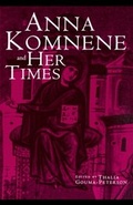 Cover: Anna Komnene and Her Times - Routledge