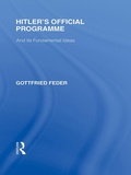 Cover: Hitler's Official Programme RLE Responding to Fascism - Routledge