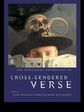 Cover: The Routledge Anthology of Cross-Gendered Verse - Routledge