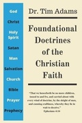 Cover: Foundational Doctrines of the Christian Faith - Unicorn Publishing Group