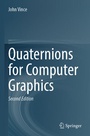 Cover: Quaternions for Computer Graphics - Springer