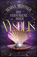 Cover: Das versunkene Reich Nysolis (Band 2) - Sternensand Verlag