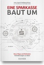 Cover: Eine Sparkasse baut um - Hanser