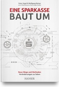 Cover: Eine Sparkasse baut um - Hanser