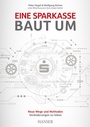 Cover: Eine Sparkasse baut um - Hanser