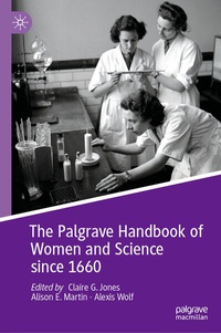Abbildung von: The Palgrave Handbook of Women and Science since 1660 - Palgrave Macmillan
