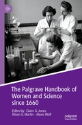 Cover: The Palgrave Handbook of Women and Science since 1660 - Palgrave Macmillan