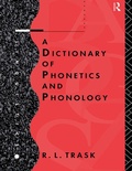 Cover: A Dictionary of Phonetics and Phonology - Routledge