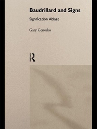 Enlarge image Cover: Baudrillard and Signs - Routledge