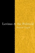 Cover: Levinas and the Political - Routledge
