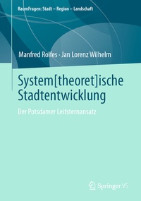Abbildung von: System[theoret]ische Stadtentwicklung - Springer VS