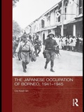 Cover: The Japanese Occupation of Borneo, 1941-45 - Routledge