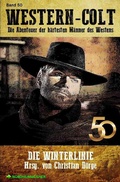 Cover: WESTERN-COLT, Band 50: DIE WINTERLINIE - epubli