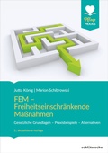 Cover: FEM - Freiheitseinschr&auml;nkende Ma&szlig;nahmen - Schl&uuml;tersche