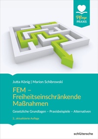Abbildung von: FEM - Freiheitseinschränkende Maßnahmen - Schlütersche