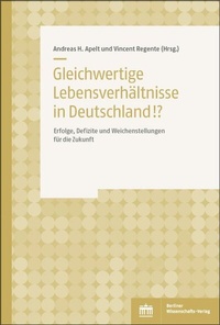 Abbildung von: Gleichwertige Lebensverhältnisse!? - Berliner Wissenschafts-Verlag