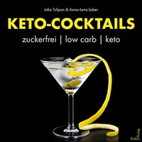 Abbildung von: KETO-Cocktails - Seifert Verlag