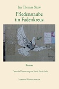 Cover: Friedenstaube im Fadenkreuz - LiteraturWissenschaft.de