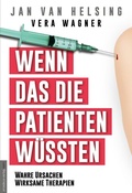 Abbildung von: Wenn das die Patienten wüssten - Amadeus-Verlag