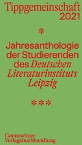 Cover: Tippgemeinschaft 2021 - Connewitzer Vlgsbuchhdlg