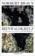 Cover: Bienwaldkreuz - Lindemanns VERLAG & AGENTUR