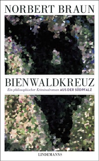 Abbildung von: Bienwaldkreuz - Lindemanns VERLAG & AGENTUR