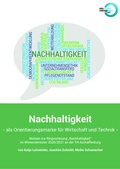 Cover: Nachhaltigkeit - als Orientierungsmarke f&uuml;r Wirtschaft und Technik - IMI-Verlag